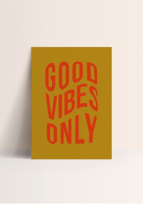 Poster - Good vibes only