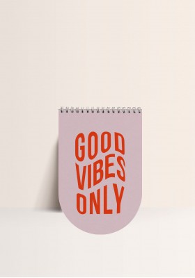 Carnet de notes - Good Vibes Only
