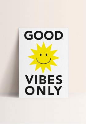 Poster - Good vibes only