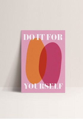 Poster - Do it for Yourself