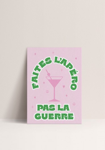 Poster - Faites l'apéro pas la guerre