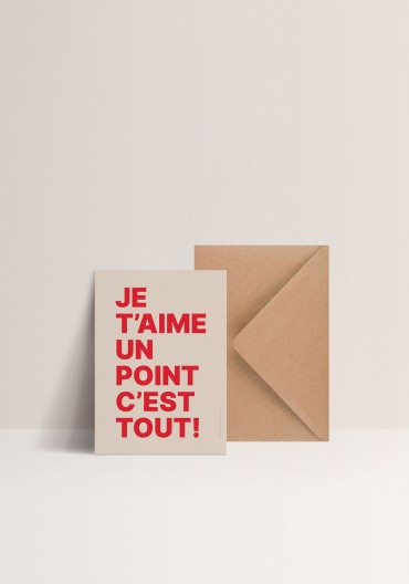 Card - Je t'aime un point c'est tout
