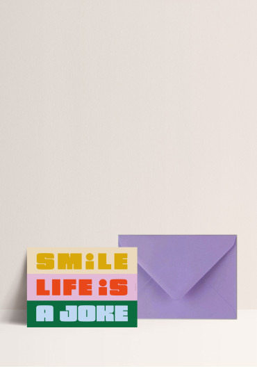 Carte - Smile life is a joke