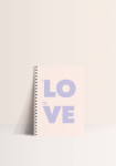 Notebook - I Love to Love