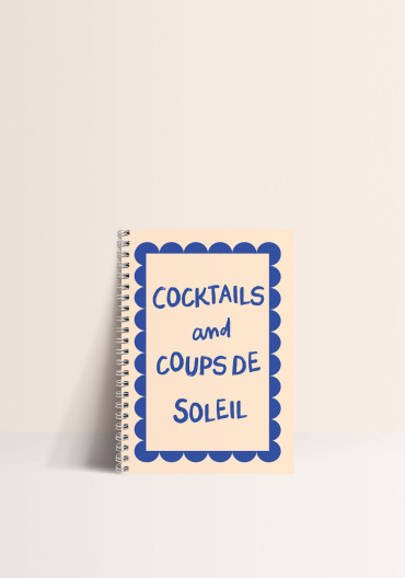 Carnet de notes - Cocktails and coups de soleil