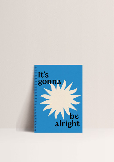 Notebook -  It's gonna be alright